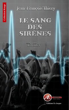 Le sang des sirènes (eBook, ePUB) - Thiery, Jean-François