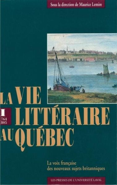 Vie litteraire au Quebec vol 1 (1764-1805) (eBook, PDF) Vie litteraire au Quebec vol 1 (1764-1805) (eBook, PDF)
