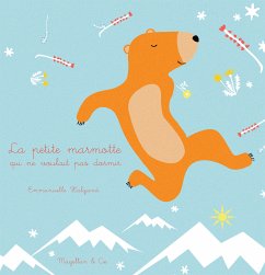 La petite marmotte qui ne voulait pas dormir (eBook, ePUB) - Halgand, Emmanuelle