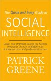 The Quick and Easy Guide to Social Intelligence (eBook, ePUB)