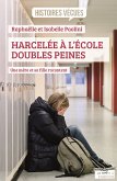 Harcelée à l'école, doubles peines (eBook, ePUB)