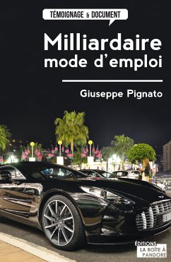 Milliardaire, mode d'emploi (eBook, ePUB) - Pignato, Giuseppe