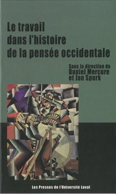 Le travail dans l'histoire de la pensee occidentale (eBook, PDF) - Mercure, Mercure