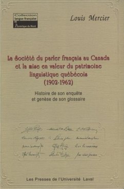 Societe du parler-francais au Canada et la mise en valeur... (eBook, PDF) - Louis Mercier, Louis Mercier