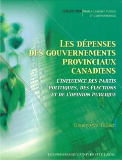 Depenses des gouvernements provinciaux canadiens (eBook, PDF) - Genevieve Tellier, Genevieve Tellier