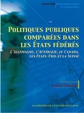 Politiques publiques comparees dans les Etats federaux (eBook, PDF)