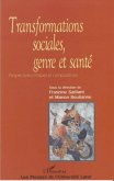 Transformations sociales, genre et sante (eBook, PDF)