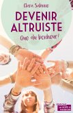 Devenir altruiste, que du bonheur ! (eBook, ePUB)