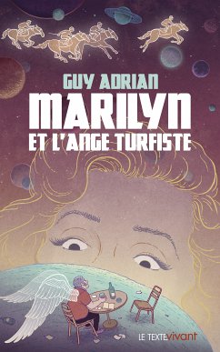 Marilyn et l'ange turfiste (eBook, ePUB) - Adrian, Guy