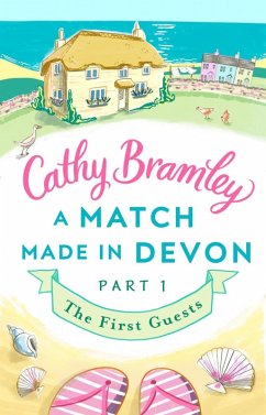 A Match Made in Devon - Part One (eBook, ePUB) - Bramley, Cathy