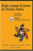 Paroles et pouvoir de femmes des premieres nations (eBook, PDF)