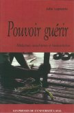 Pouvoir guerir: medecine autochtone et humanitaire (eBook, PDF) Pouvoir guerir: medecine autochtone et humanitaire (eBook, PDF)
