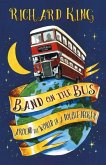 Band on the Bus: Around the World in a Double-Decker