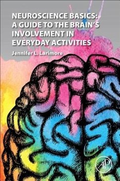 Neuroscience Basics - Larimore, Jennifer L.