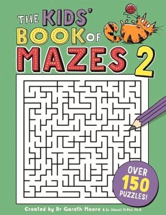 The Kids' Book of Mazes 2 - Moore, Gareth
