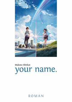 your name. - Shinkai, Makoto