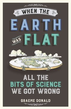 When the Earth Was Flat - Donald, Graeme