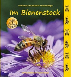 Im Bienenstock - Fischer-Nagel, Heiderose;Fischer-Nagel, Andreas