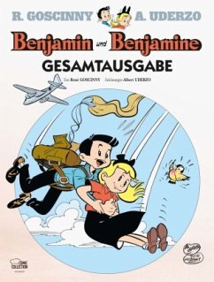 Benjamin und Benjamine, Gesamtausgabe - Uderzo, Albert;Goscinny, René