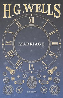 Marriage - Wells, H. G.