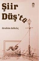 Siir Düstü - Dalkilic, Ibrahim
