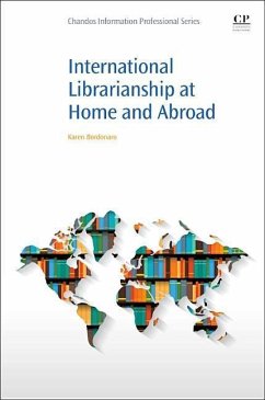International Librarianship at Home and Abroad - Bordonaro, Karen