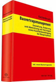 Bauvertragsmanagement - Eschenbruch, Klaus