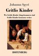 Gritlis Kinder - Bild 1
