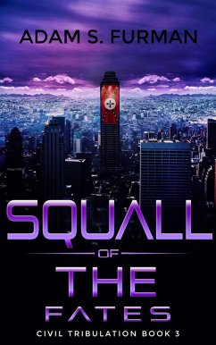 Cover Squall of the Fates (Civil Tribulation, #3) (eBook, ePUB)