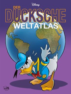 Der Ducksche Weltatlas - Disney, Walt