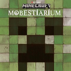 Minecraft, Mobestiarium / Minecraft Exklusiv Bd.1 - Minecraft
