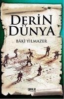 Derin Dünya - Yilmazer, Baki