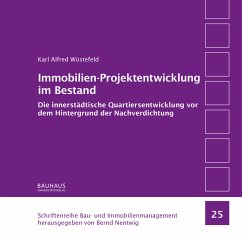 Immobilien-Projektentwicklung im Bestand - Wüstefeld, Karl A.