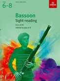 Bassoon Sight-Reading Tests, ABRSM Grades 6-8 Bassoon Sight-Reading Tests, ABRSM Grades 6-8