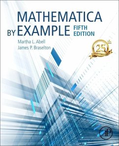 Mathematica by Example - Abell, Martha L.;Braselton, James P.