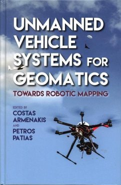 Unmanned Vehicle Systems in Geomatics - Armenakis, Costas; Patias, Petros