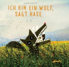 Ich bin ein Wolf, sagt Hase - Kowalska, Jadwiga