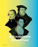 # Bildungsereignis Reformation!