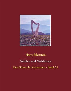 Skalden und Skaldinnen - Eilenstein, Harry