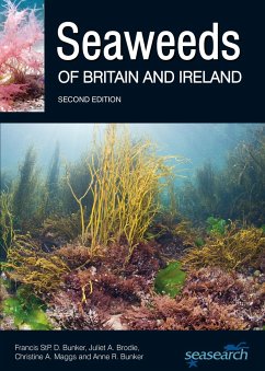 Seaweeds of Britain and Ireland - Bunker, Francis; Brodie, Juliet A.; Maggs, Christine A.