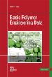 Basic Polymer Engineering Data, m. 1... - Bild 1