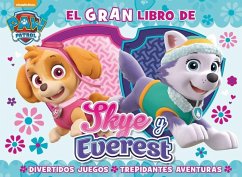 El gran libro de Sky y Everest - Nickelodeon