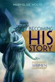 Becoming His Story