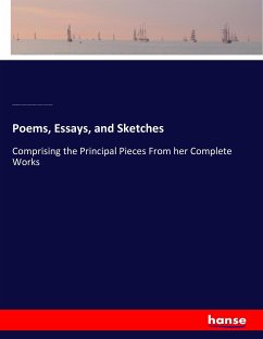 Poems, Essays, and Sketches