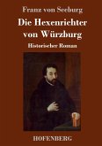 Die Hexenrichter von Würzburg
