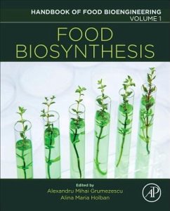 Food Biosynthesis - Grumezescu; Holban