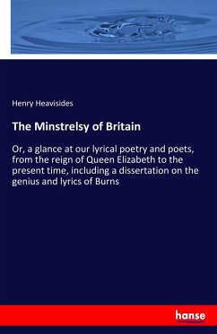 The Minstrelsy of Britain - Heavisides, Henry