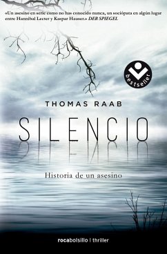 Silencio : historia de un asesino - Raab, Thomas