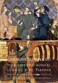 Carmina Burana II : poemas satírico-morales, lúdicos y de taberna