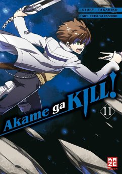 Akame ga KILL! Bd.11 - Takahiro;Tashiro, Tetsuya
